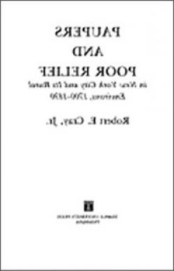 书的图像:穷人和穷人救济:纽约市及其农村地区，1700-1830.